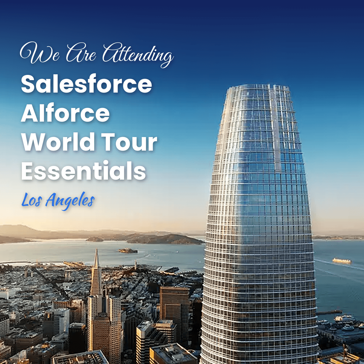 Salesforce AIforce World Tour Essentials Los Angeles 2026